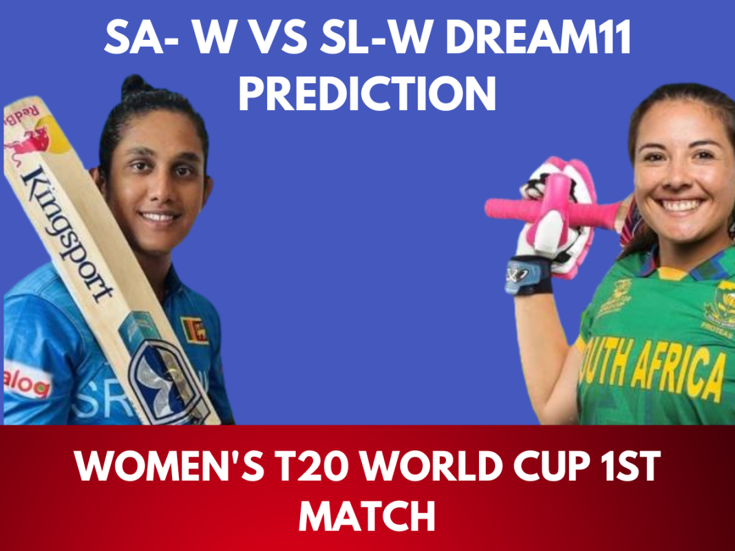 SA-W vs SL-W Dream11 Prediction Today's Match, Probable Playing XI, Pitch Report, Top Fantasy Picks, Captain and Vice Captain Choices, Weather Report, Predicted Winner for 1st match, ICC women's T20 world cup