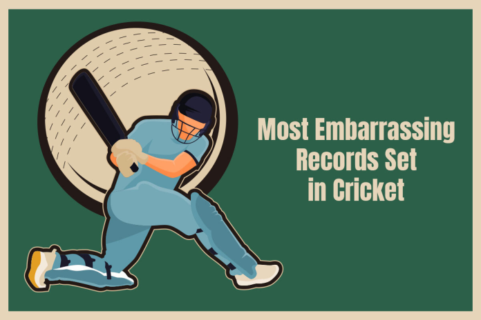 Most Embarrassing Records Set in Cricket