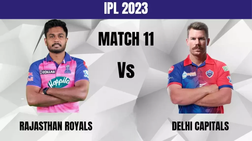 IPL 2023 RR vs DC: Live Streaming App - Where to Watch Match 11 Live on OTT and Online?