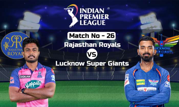 IPL 2023 RR vs LSG: Live Streaming - Where to Watch Match 26 Live on TV and Online?