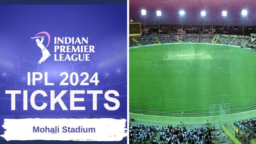 Mohali Stadium Ticket Prices for TATA IPL 2024