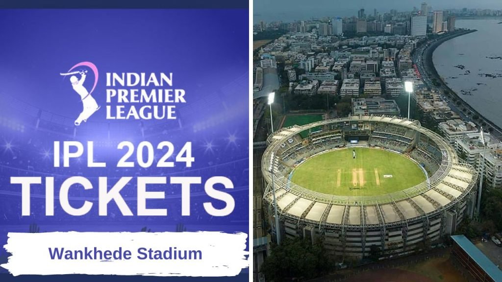 Wankhede Stadium Ticket Prices for TATA IPL 2024
