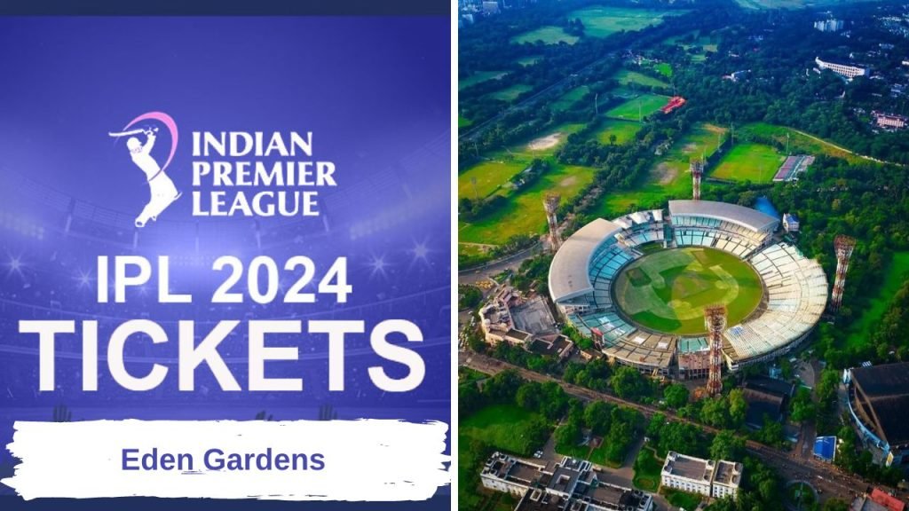 Eden Gardens Stadium Ticket Prices for TATA IPL 2024