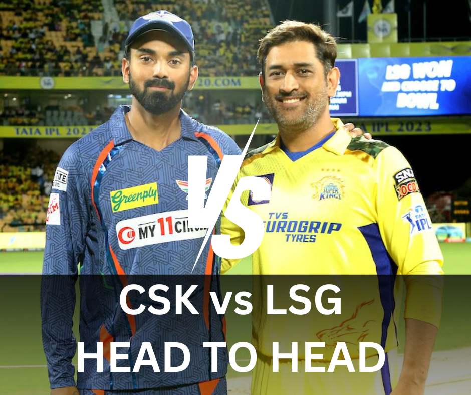 CSK vs LSG Head to Head