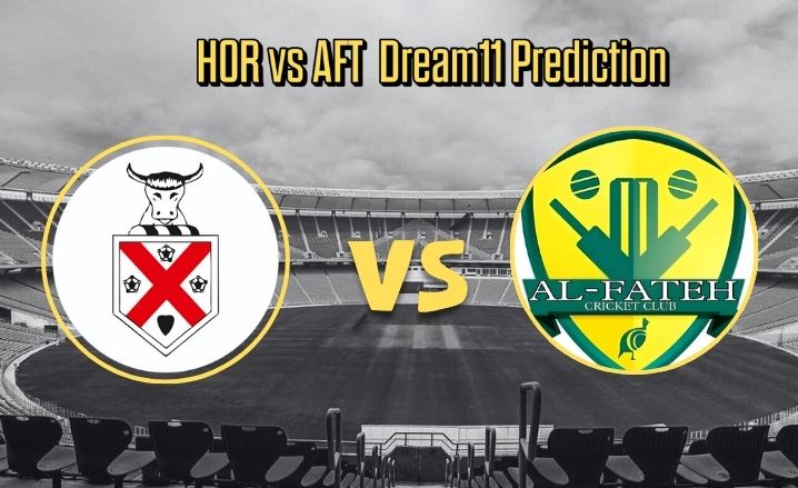 HOR vs AFT Dream11 Prediction