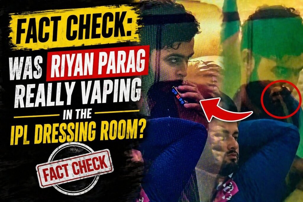 Fact Check: Was Riyan Parag Really Vaping in the IPL Dressing Room? Fact check on Riyan Parag vaping in IPL dressing room viral video truth revealed
