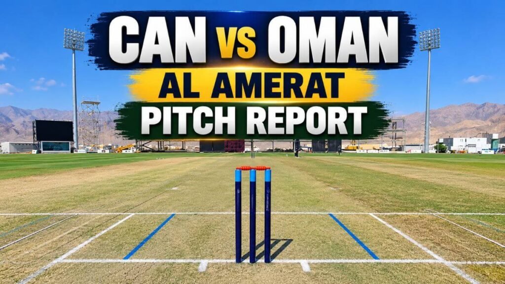 Al Amerat Pitch Report: CAN vs OMAN ODI, Batting or Bowling Pitch Today? Al Amerat Pitch Report