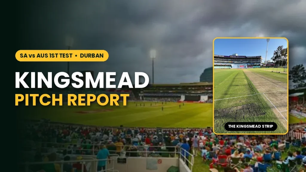Kingsmead Durban pitch report for SA vs AUS 1st Test